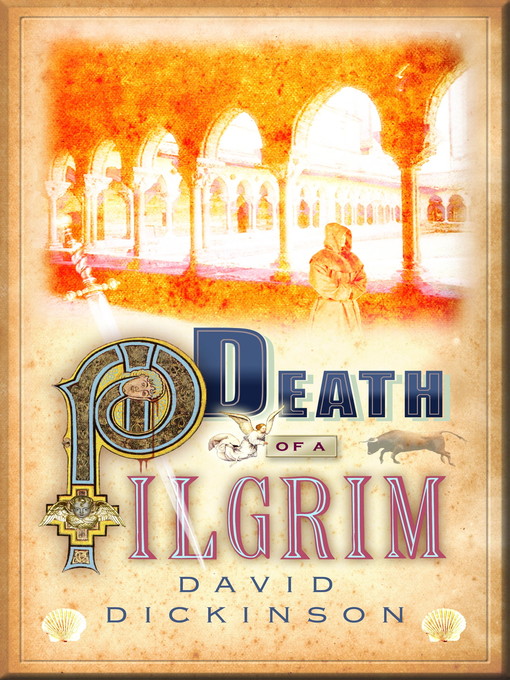 Title details for Death of a Pilgrim by David Dickinson - Available